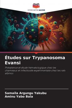 Études sur Trypanosoma Evansi