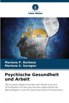 Psychische Gesundheit und Arbeit