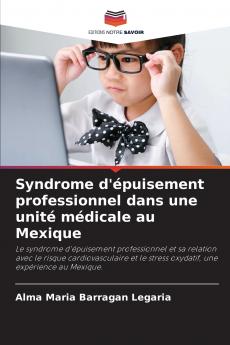 Syndrome d'épuisement professionnel dans une unité médicale au Mexique