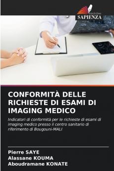 CONFORMITÀ DELLE RICHIESTE DI ESAMI DI IMAGING MEDICO