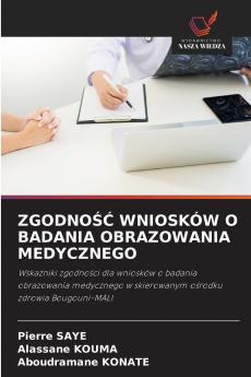 ZGODNOŚĆ WNIOSKÓW O BADANIA OBRAZOWANIA MEDYCZNEGO