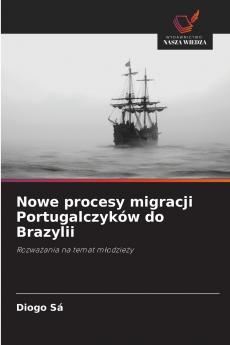 Nowe procesy migracji Portugalczyków do Brazylii