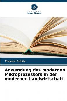 Anwendung des modernen Mikroprozessors in der modernen Landwirtschaft