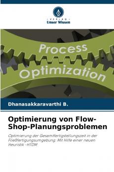 Optimierung von Flow-Shop-Planungsproblemen