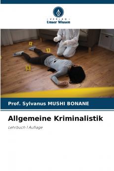 Allgemeine Kriminalistik