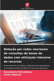 Deteção por redes neuronais de consultas de bases de dados com utilização intensiva de recursos