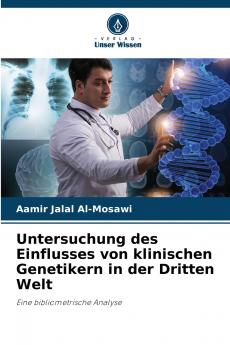 Untersuchung des Einflusses von klinischen Genetikern in der Dritten Welt