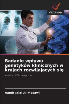 Badanie wpływu genetyków klinicznych w krajach rozwijających się