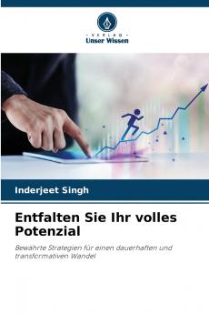 Entfalten Sie Ihr volles Potenzial