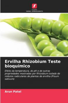 Ervilha Rhizobium Teste bioquímico