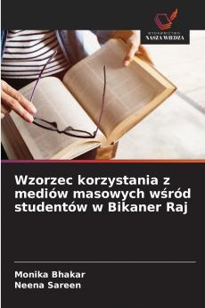 Wzorzec korzystania z mediów masowych wśród studentów w Bikaner Raj