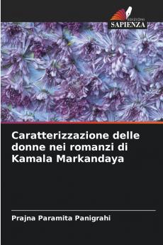 Caratterizzazione delle donne nei romanzi di Kamala Markandaya