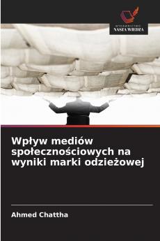 Wpływ mediów społecznościowych na wyniki marki odzieżowej