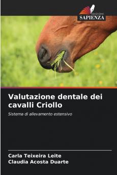 Valutazione dentale dei cavalli Criollo