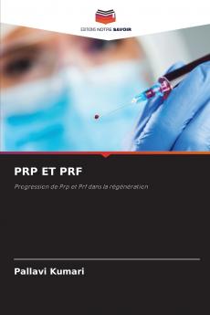 PRP ET PRF