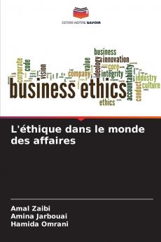 L'éthique dans le monde des affaires