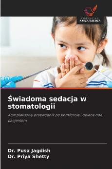 Świadoma sedacja w stomatologii