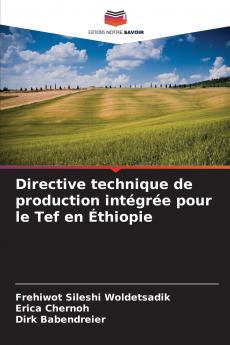 Directive technique de production intégrée pour le Tef en Éthiopie