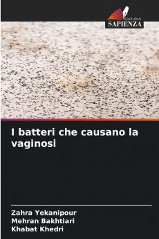 I batteri che causano la vaginosi