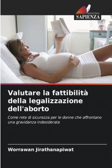 Valutare la fattibilità della legalizzazione dell'aborto
