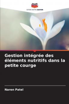 Gestion intégrée des éléments nutritifs dans la petite courge