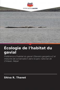 Écologie de l'habitat du gavial