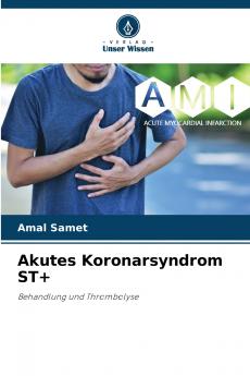 Akutes Koronarsyndrom ST+