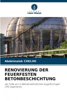 RENOVIERUNG DER FEUERFESTEN BETONBESCHICHTUNG