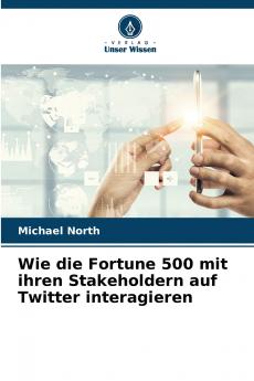 Wie die Fortune 500 mit ihren Stakeholdern auf Twitter interagieren