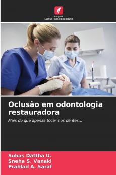 Oclusão em odontologia restauradora