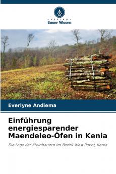 Einführung energiesparender Maendeleo-Öfen in Kenia