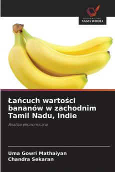 Łańcuch wartości bananów w zachodnim Tamil Nadu Indie