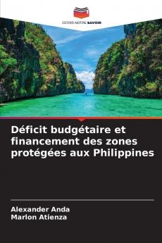 Déficit budgétaire et financement des zones protégées aux Philippines
