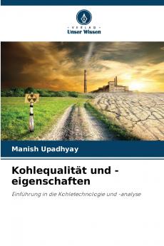 Kohlequalität und -eigenschaften