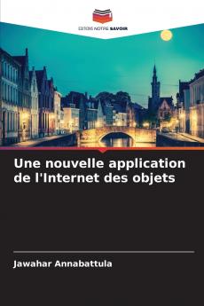Une nouvelle application de l'Internet des objets