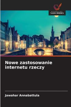 Nowe zastosowanie internetu rzeczy