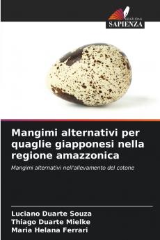Mangimi alternativi per quaglie giapponesi nella regione amazzonica