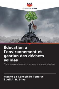 Éducation à l'environnement et gestion des déchets solides