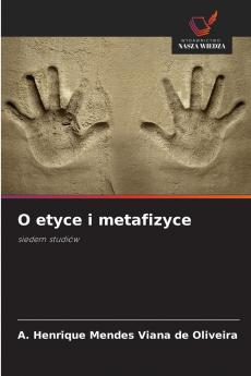 O etyce i metafizyce