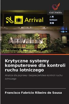 Krytyczne systemy komputerowe dla kontroli ruchu lotniczego