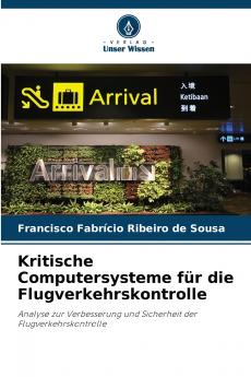 Kritische Computersysteme für die Flugverkehrskontrolle