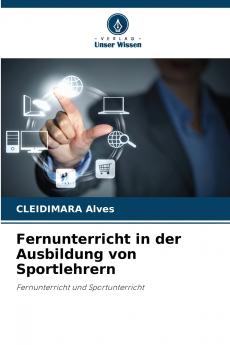Fernunterricht in der Ausbildung von Sportlehrern