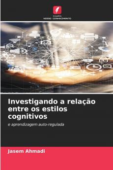 Investigando a relação entre os estilos cognitivos