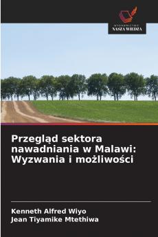 Przegląd sektora nawadniania w Malawi
