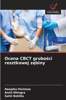 Ocena CBCT grubości resztkowej zębiny