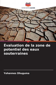 Évaluation de la zone de potentiel des eaux souterraines