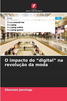 O impacto do digital na revolução da moda