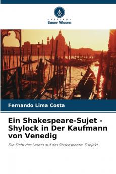 Ein Shakespeare-Sujet - Shylock in Der Kaufmann von Venedig