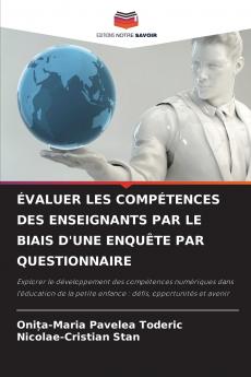 ÉVALUER LES COMPÉTENCES DES ENSEIGNANTS PAR LE BIAIS D'UNE ENQUÊTE PAR QUESTIONNAIRE