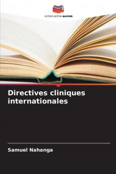 Directives cliniques internationales